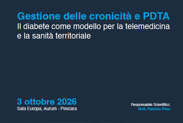 Gestione delle cronicità e PDTA, il diabete come modello per la telemedicina e la sanità territoriale.