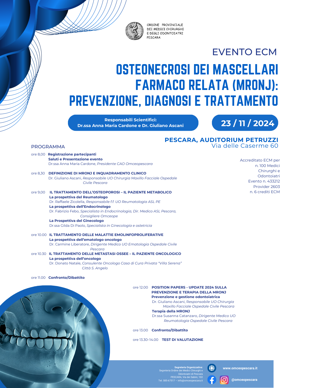 Clicca per accedere all'articolo Osteonecrosi dei mascellari farmaco relata (MRONJ): il convegno a Pescara il 23 novembre